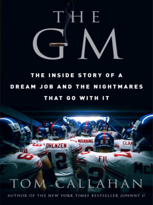 Title details for The GM by Tom Callahan - Available